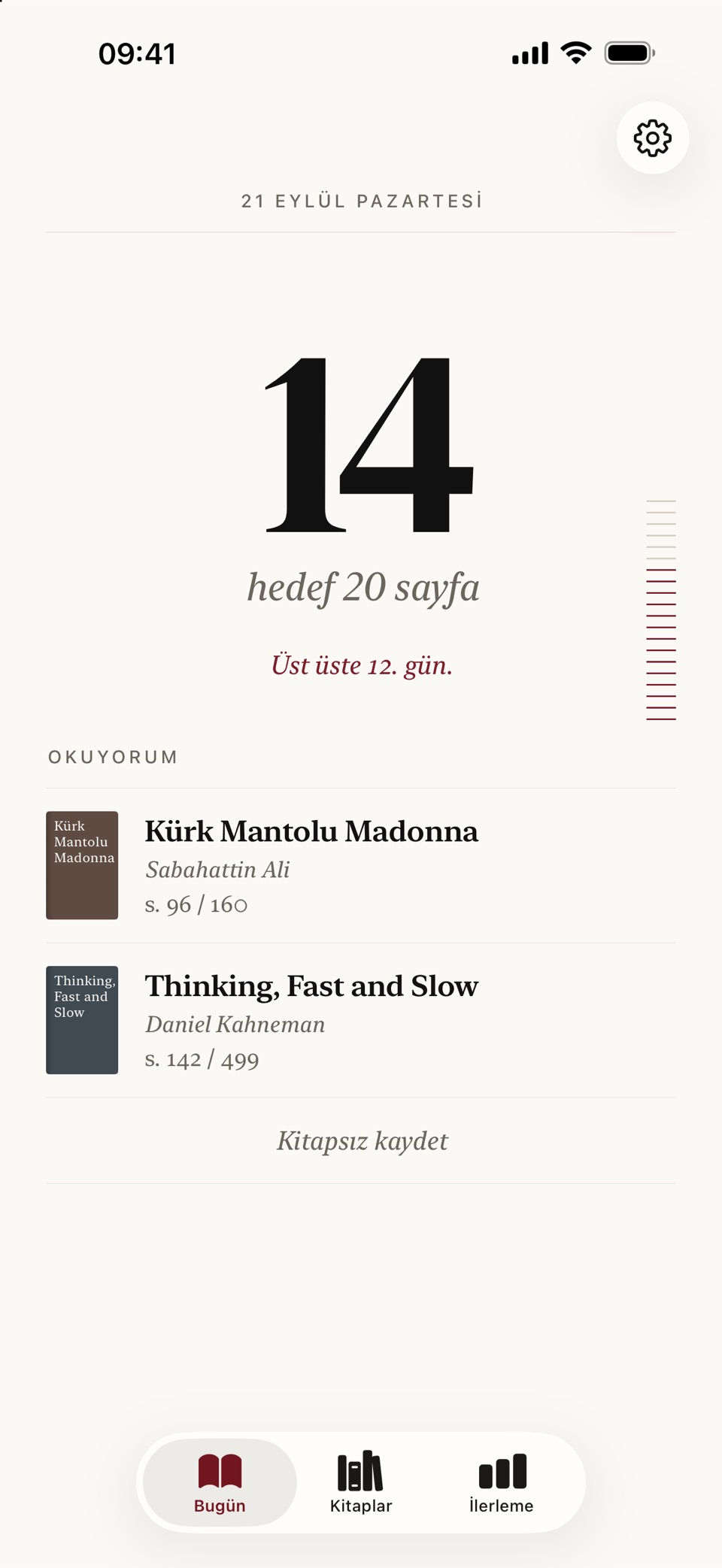 Bugün: 20 sayfalık hedefin 14&rsquo;ü, üst üste 12. gün ve okunan kitaplar.